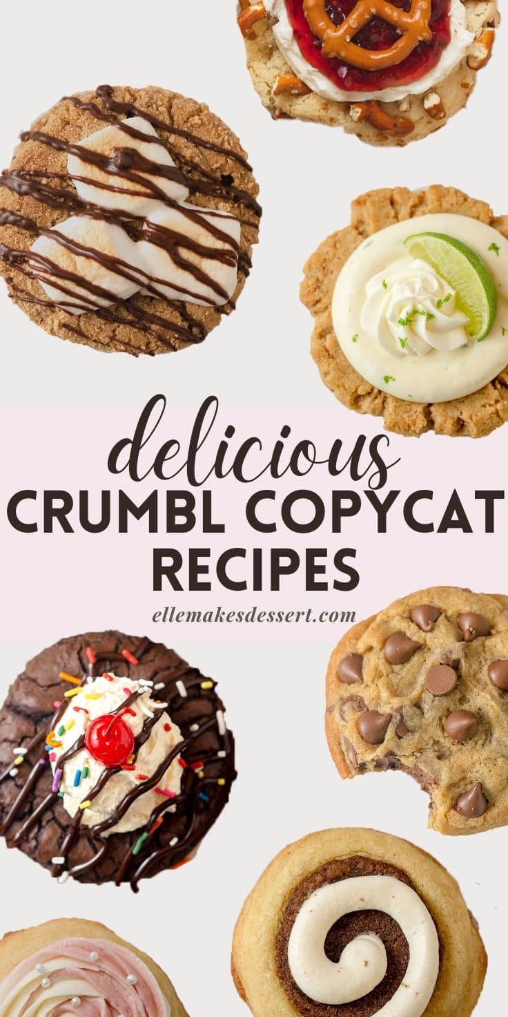 Seven colorful cookies with the words, "Delicious Crumbl Copycat Recipes".