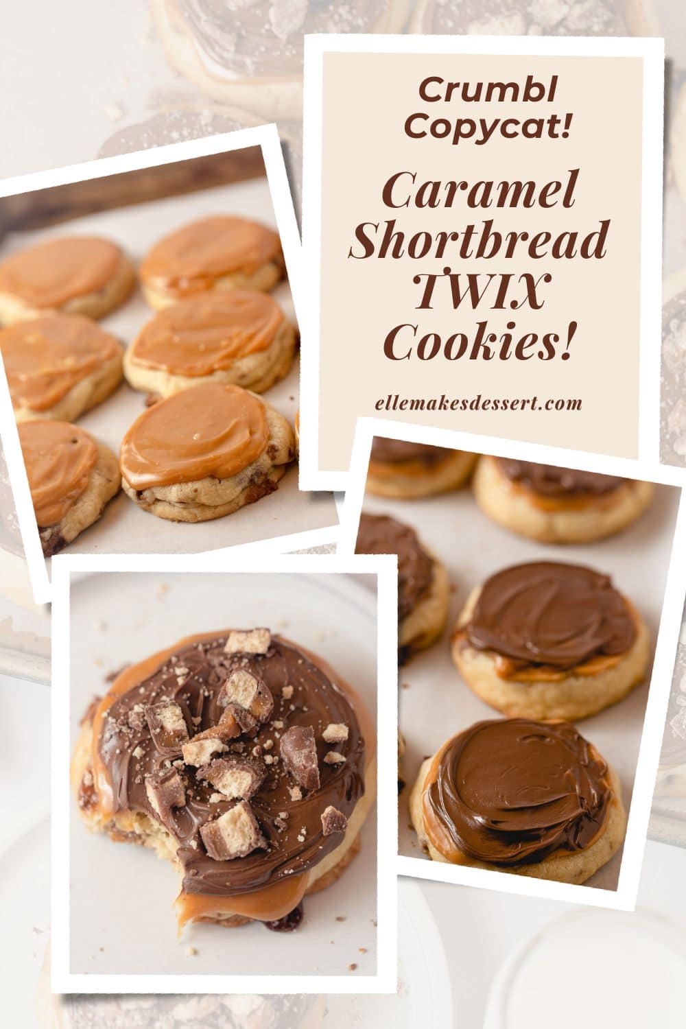 Sugar cookies topped with caramel, milk chocolate, and TWIX bars with the words, "Crumbl Copycat! Caramel Shortbread TWIX Cookies!"