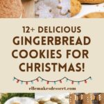 A selection of gingerbread cookies including cut-out gingerbread men, frosted cookies, and sandwiches with the words, "12 Delicious Gingerbread Cookies for Christmas".